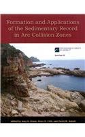 Formation And Applications Of The Sedimentary Record In Arc Collision Zones Amy E Draut
