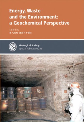Energy Waste And The Environment A Geochemical Perspective Illustrated Edition R Gier
