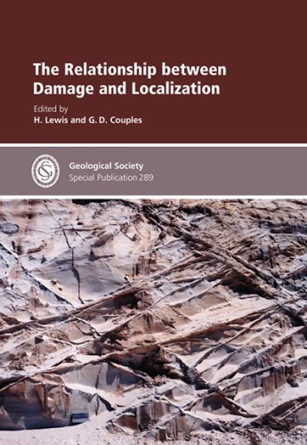 The Relationship Between Damage And Localization Illustrated Edition G D Couples
