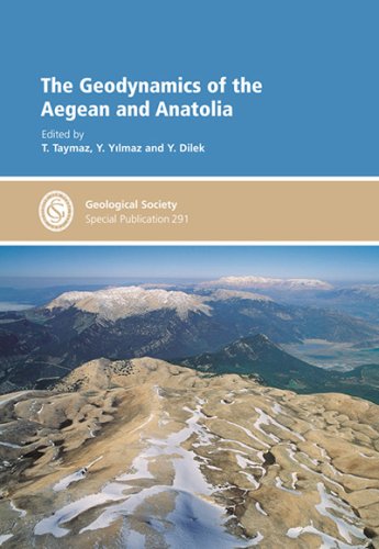 The Geodynamics Of The Aegean And Anatolia Tuncay Taymaz Ycel Yilmaz