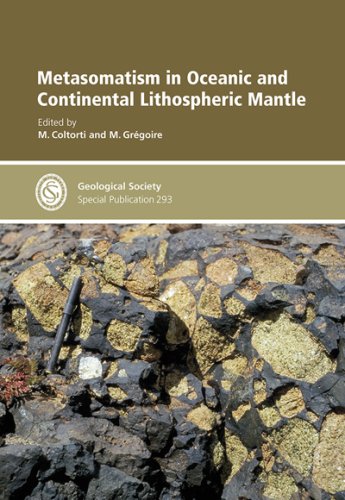 Metasomatism In Oceanic And Continental Lithospheric Mantle Massimo Coltorti