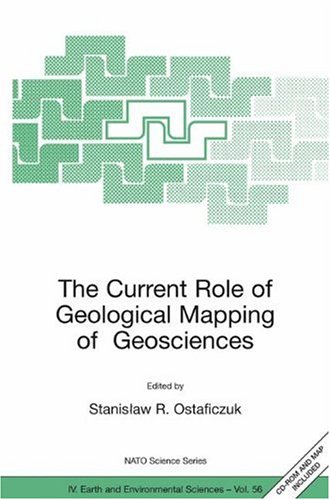 The Current Role Of Geological Mapping In Geosciences 1st Edition Stanisaw Ostaficzuk
