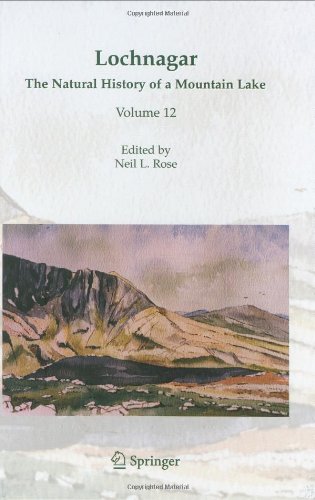 Lochnagar The Natural History Of A Mountain Lake 1st Edition Neil L Rose