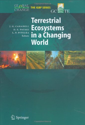 Terrestrial Ecosystems In A Changing World 1st Edition Diane E Pataki