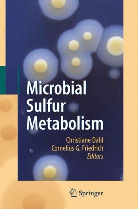 Microbial Sulfur Metabolism 1st Edition Christiane Dahl Cornelius G Friedrich