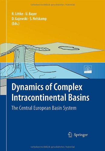 Dynamics Of Complex Intracontinental Basins The Central European Basin System 1st Edition Ralf Littke