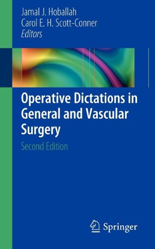 Operative Dictations In General And Vascular Surgery 2nd Edition Carol E H Scottconner Md Auth