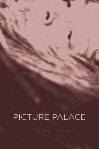 Picture Palace 1st Stephanie Young