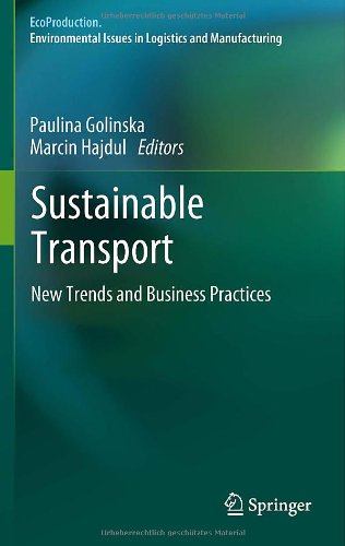 Sustainable Transport New Trends And Business Practices 1st Edition Paulina Golinska