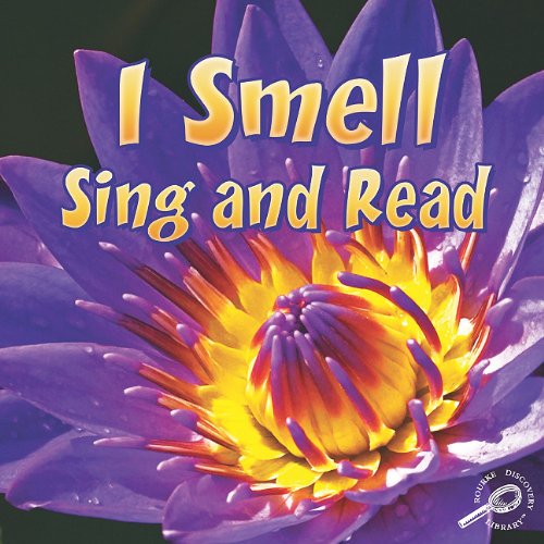 I Smell Sing And Read Reprint Joann Cleland