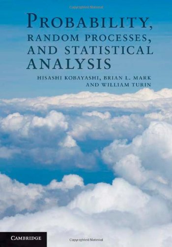 Probability Random Processes And Statistical Analysis Hisashi Kobayashi