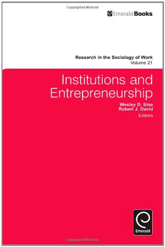 Institutions And Entrepreneurship Robert J David