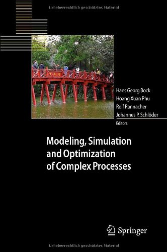 Modeling Simulation And Optimization Of Complex Processes Proceedings Of The Fourth International Conference On High Performance Scientific Computing March 26 2009 Hanoi Vietnam 1st Edition Pham Ngoc Anh
