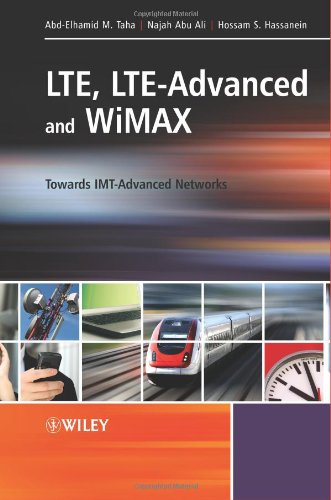 Lte Lteadvanced And Wimax Towards Imtadvanced Networks 1st Edition Najah Abu Ali