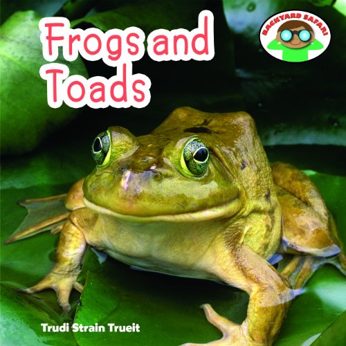 Frogs And Toads Trudi Strain Trueit