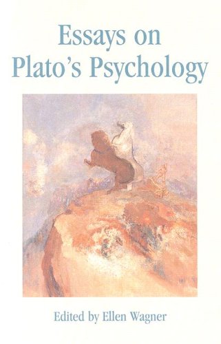 Essays On Platos Psychology Ellen Wagner Editor