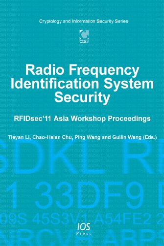 Radio Frequency Identification System Security Rfidsec11 Asia Workshop Proceedings V6 Tieyan Li