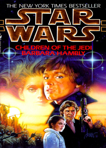 Star Wars Children Of The Jedi Barbara Hambly