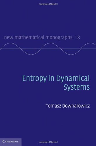 Entropy In Dynamical Systems New Mathematical Monographs 1st Tomasz Downarowicz
