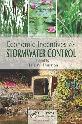 Economic Incentives For Stormwater Control 1st Edition Hale W Thurston