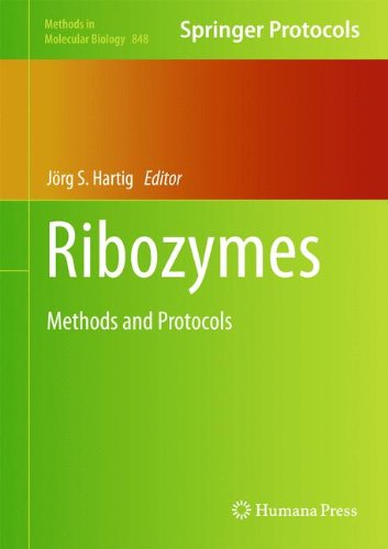 Ribozymes Methods In Molecular Biology V848 2012th Edition Jrg S Hartig