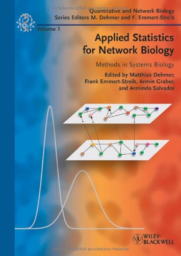 Applied Statistics For Network Biology Methods In Systems Biology Quantitative And Network Biology Vch 1st Edition Matthias Dehmer