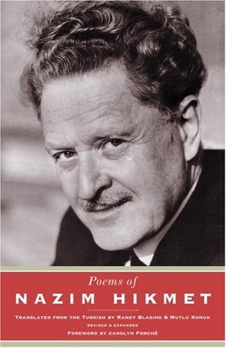 Poems Of Nazim Hikmet Revised Expanded Second Edition Nzm Hikmet