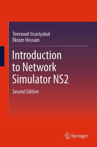 Introduction To Network Simulator Ns2 2nd Edition Teerawat Issariyakul