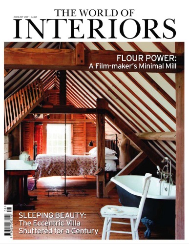 The World Of Interiors August 2011 Editor Mr Rupert Thomas