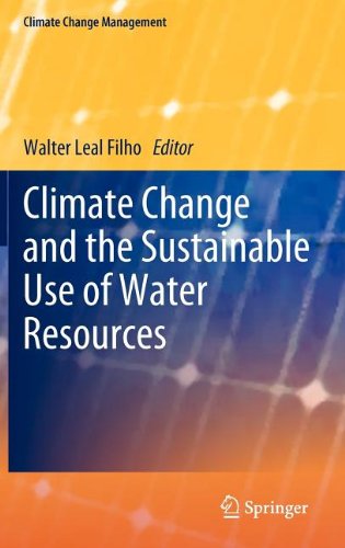 Climate Change And The Sustainable Use Of Water Resources 1st Edition Walter Leal Filho Ed