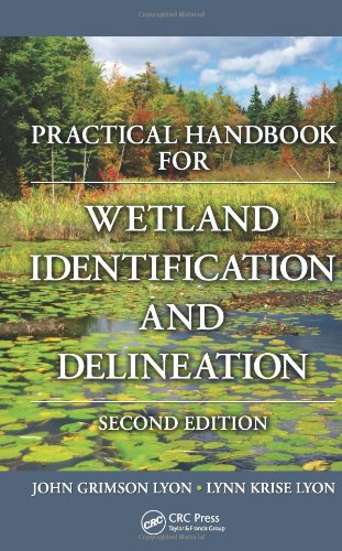 Practical Handbook For Wetland Identification And Delineation Second Edition Mapping Science 2nd John G Lyon