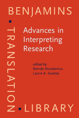 Advances In Interpreting Research Inquiry In Action Benjamins Translation Library Brenda Nicodemus