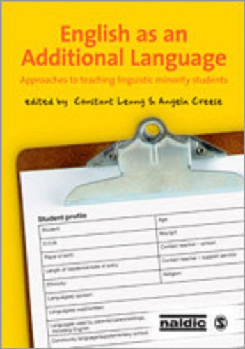 English As An Additional Language Approaches To Teaching Linguistic Minority Students Constant Leung