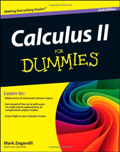 Calculus Ii For Dummies 2nd Mark Zegarelli