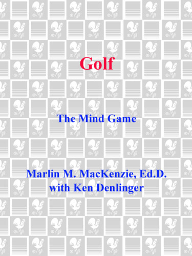 Golf The Mind Game Marlin M Mackenzie