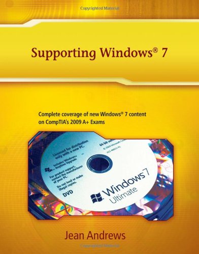 Supporting Windows 7 1st Edition Jean Andrews