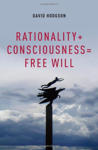 Rationality Consciousness Free Will David Hodgson