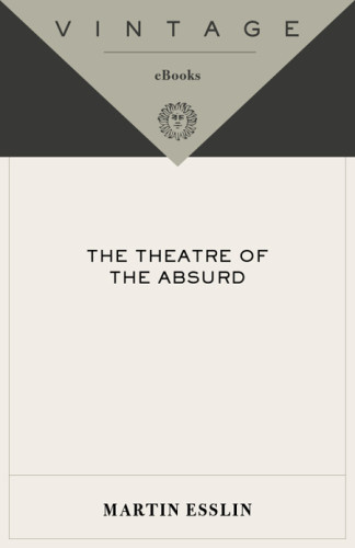 The Theatre Of The Absurd Martin Esslin
