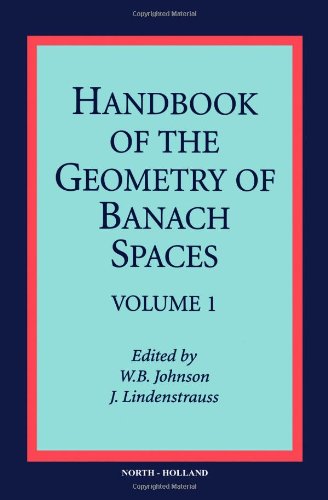 Handbook Of The Geometry Of Banach Spaces Volume 1 1st Edition Wb Johnson