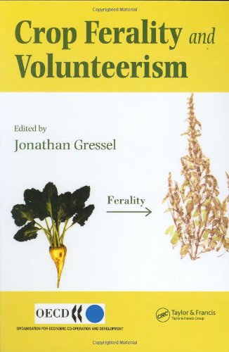 Crop Ferality And Volunteerism 1st Edition Jonathan Gressel