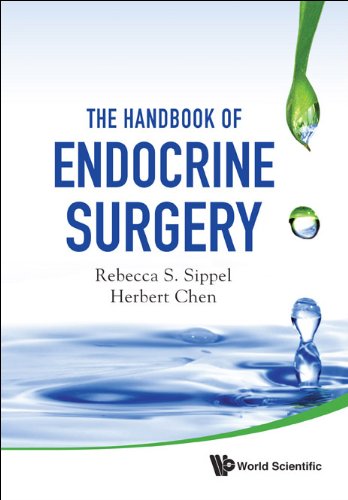 The Handbook Of Endocrine Surgery 1st Edition Rebecca S Sippel