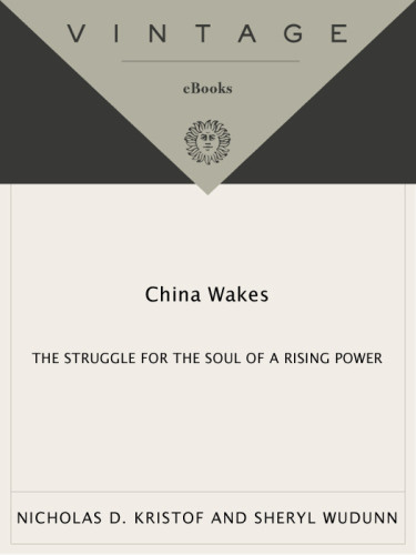China Wakes The Struggle For The Soul Of A Rising Power Nicholas D Kristof
