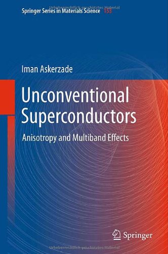 Unconventional Superconductors Anisotropy And Multiband Effects 1st Edition Iman Askerzade Auth