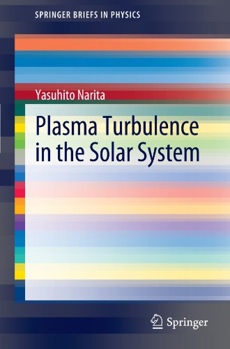 Plasma Turbulence In The Solar System 1st Edition Yasuhito Narita Auth