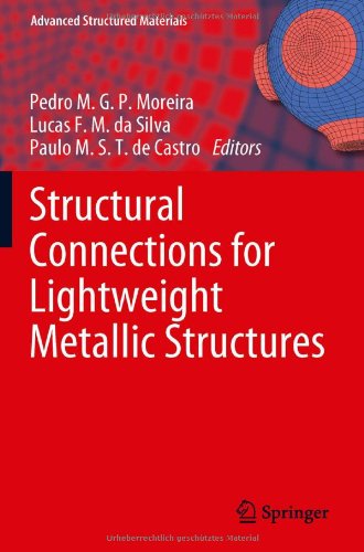 Structural Connections For Lightweight Metallic Structures 1st Edition Peter Horst Auth