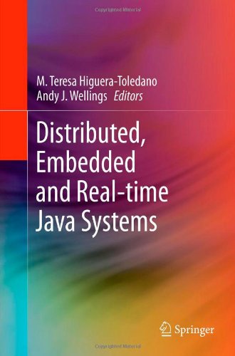 Distributed Embedded And Realtime Java Systems 1st Edition M Teresa Higueratoledano
