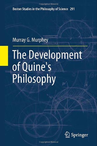 The Development Of Quines Philosophy 1st Edition Murray Murphey Auth