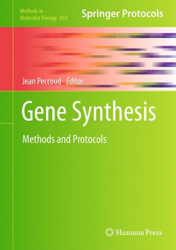 Gene Synthesis Methods And Protocols 1st Edition Julie A Marchand