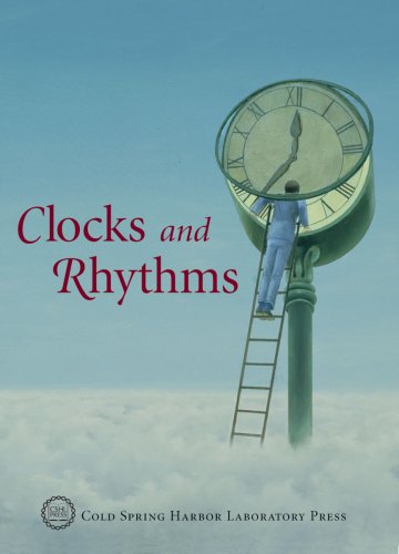 Clocks And Rhythms 1st David J Stewart Phd Cold Spring Harbor Laboratory
