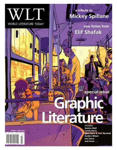 World Literature Today Special Issue On Graphic Literature Volume 81 Number 2 March April 2007 David Draper Clark Editor